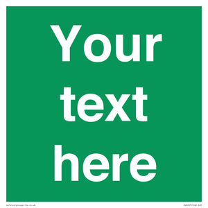 Custom Safe Condition: Blank (green) sign